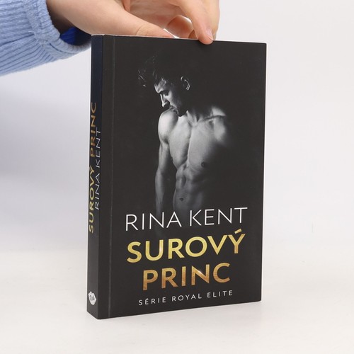 Surový princ rina kent - princ ,